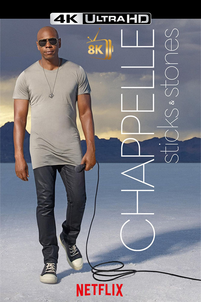 4K-NF - Dave Chappelle: Sticks & Stones (2019)