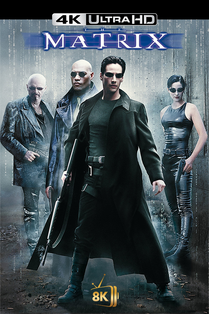 4K-SC - The Matrix (1999)